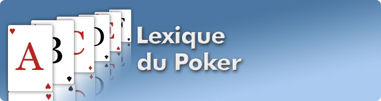 Terme du poker en anglais gratuit